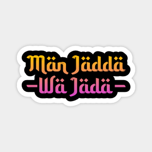 Man Jadda Wa Jada Magnet