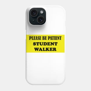 Student Walker Phone Case