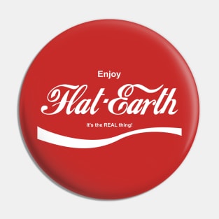 Enjoy Flat Earth The Real Thing Logo Pin