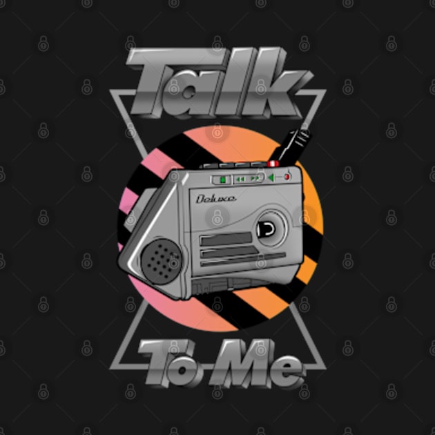 Talk To Me by deadright