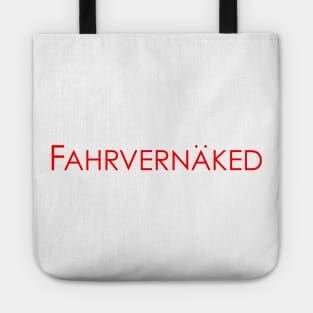 Fahrvernaked Tote