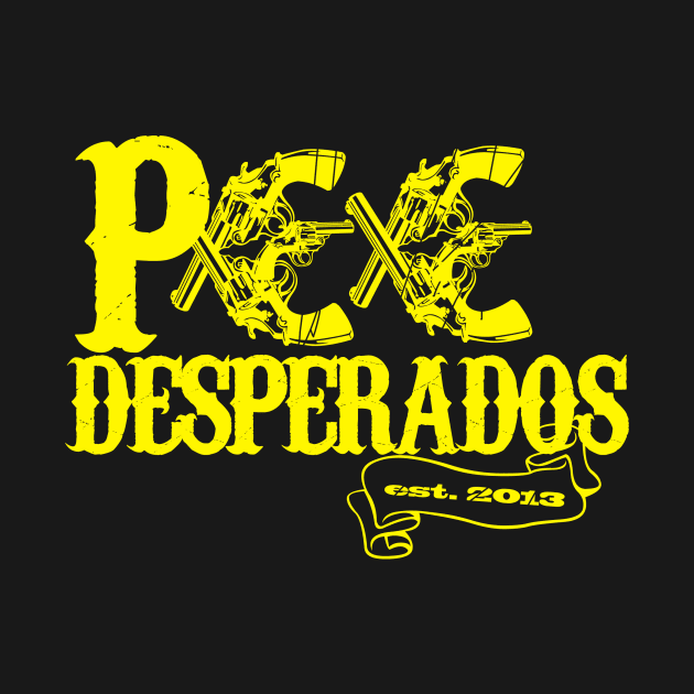 OFFICIAL PEE DESPERADOS SHIRT by steveandlarson