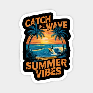 Catch The Wave Summer Vibes Retro Surfing Design Magnet