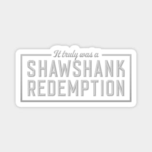 Last Man on Earth - Shawshank Redemption Magnet