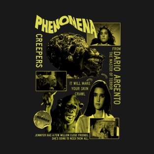 Phenomena - It Will Make Your Skin Crawl T-Shirt