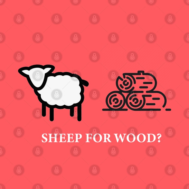 Sheep for Wood? by Glimpse of Gold