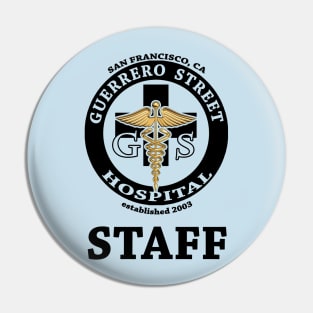 The Room - Guerrero Street Hospital [remake] [black] Pin