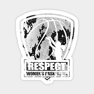 Respect Women's Basketball Magnet