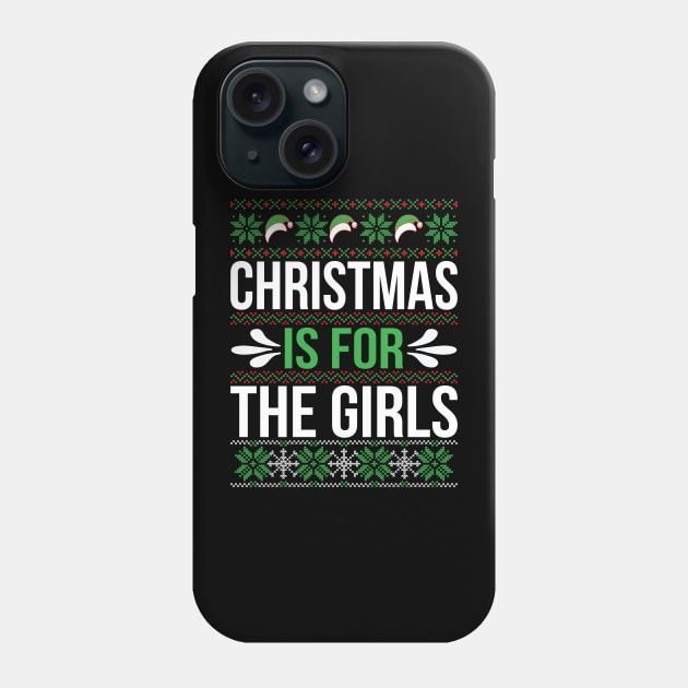 Christmas is for Girls Phone Case by MZeeDesigns