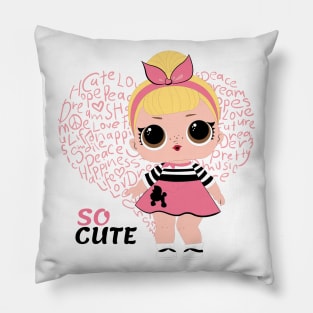 So Cute Girls Pillow