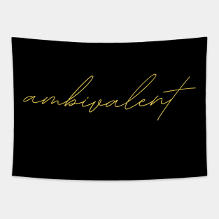 ambivalent - german language phrase quote Tapestry