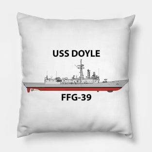 USS DOYLE - FFG-39 OHPERRY CLASS Pillow