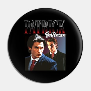 Portrait of Psycho Patrick 90s Style Pin