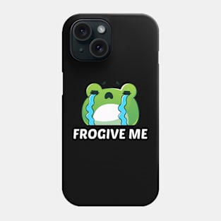 Frogive Me - Cute Frog Pun Phone Case