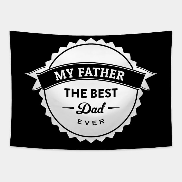 Best dad ever Tapestry by white.ink