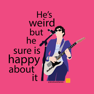 He's Weird T-Shirt