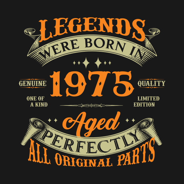 49th Birthday Legends Were Born In 1975 by Kontjo