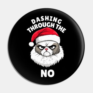 Christmas Cat Meme Dashing Through The No Pin