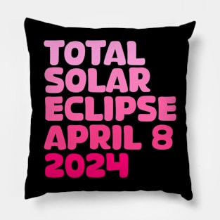 Total Solar Eclipse April 8 2024 Pillow