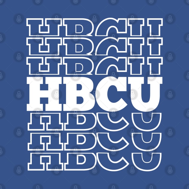 HBCU Stacked Student, Grad or Alumni by blackartmattersshop