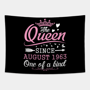 The Queen Since August 1963 One Of A Kind Happy Birthday 57 Years Old To Me You Tapestry