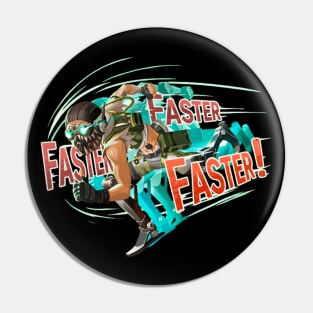 Octane - Faster! Faster! Faster! Pin