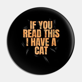 Logo If You Read This I Have A Cat On Purrsday Pin