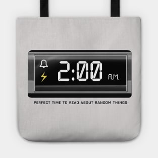 Perfect time to read about random things sarcasm quote Tote