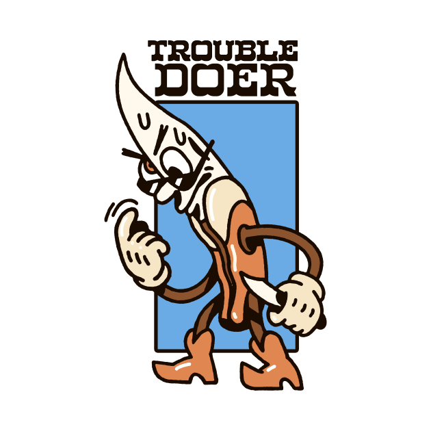 Trouble Doer by Dominique Arce