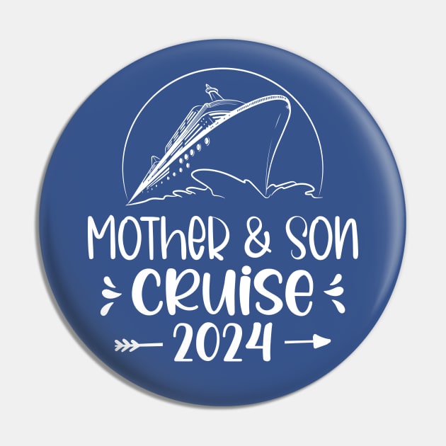 Mother And Son Cruise 2024, Cruise Trip Mother Son Cruise Ship Pin by printalpha-art