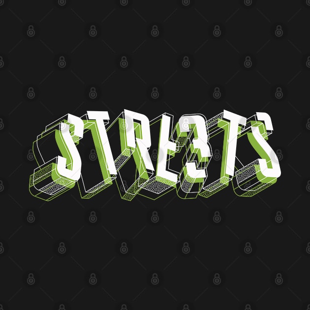 Streets 3D Typography by Teefold