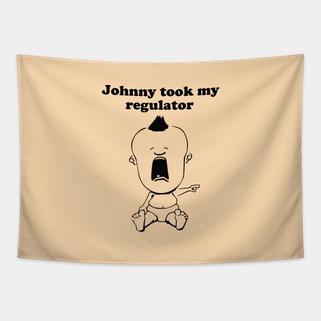 Johnny Took My Regulator Tapestry by TCP