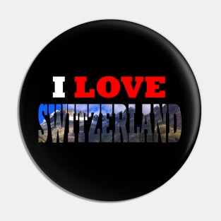 I Love Switzerland Rhone Glacier Mountain Pin