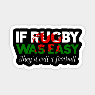 Funny Welsh Rugby - Wales Rugby Magnet