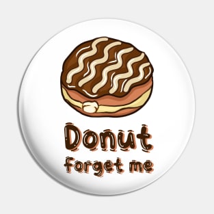 Donut forget me Pin