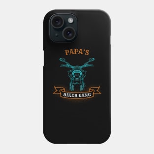 Papa's Biker Gang Father's Day Phone Case