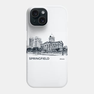 Springfield Illinois Phone Case