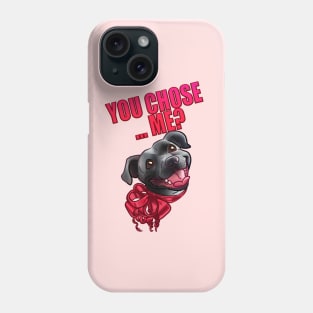 YOU CHOSE ME ? GREY BLACK STAFFY PINK CARD Phone Case