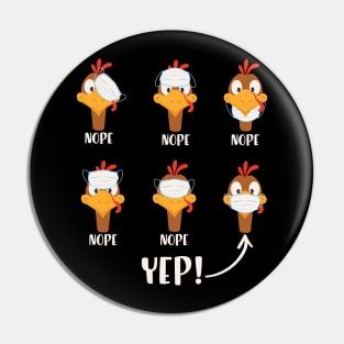 Turkey Face Mask Guide Funny Thanksgiving Gift Pin