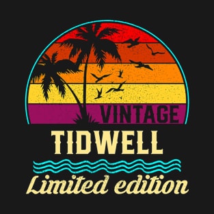 Vintage Tidwell Limited Edition, Surname, Name, Second Name T-Shirt