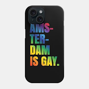 Amsterdam Gay Pride - LGBT Netherlands Phone Case