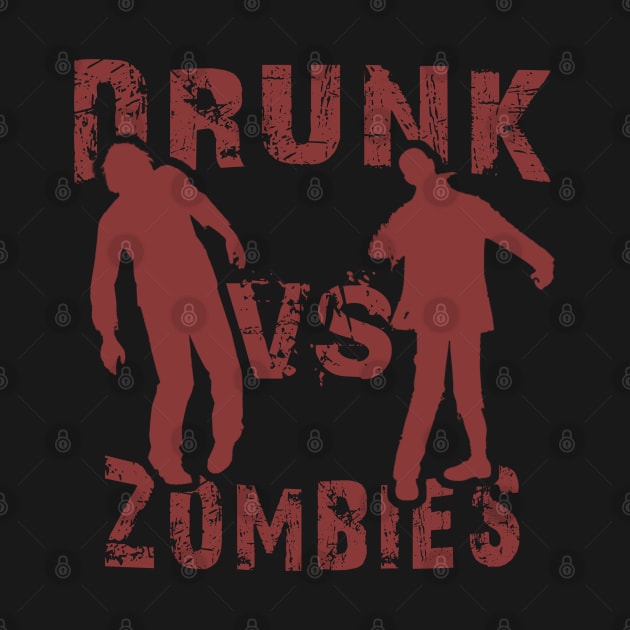 Drunk vs Zombie - Funny Zombie by tatzkirosales-shirt-store