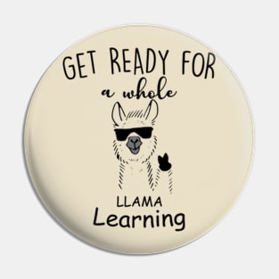 Get Ready For a Whole Llama Learning Pin