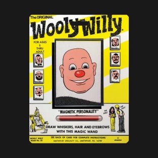 Wooly Willy is here!! WOO HOO T-Shirt