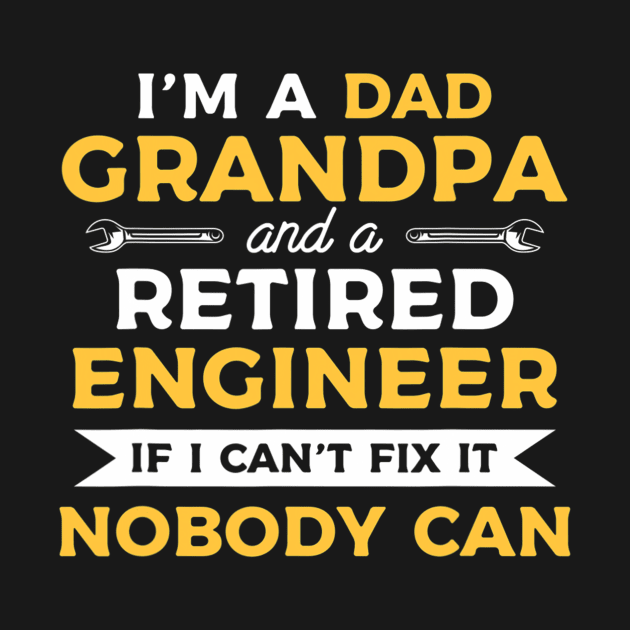 Funny Retirement For A Retired Engineer Grandpa by Olegpavlovmmo