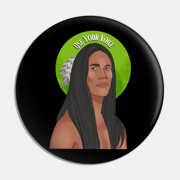 Use Your Voice Pin by Eleyna Morris Apparel