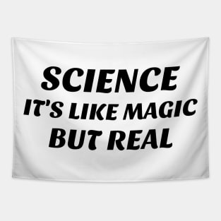 Science, It's Like Magic but Real Tapestry