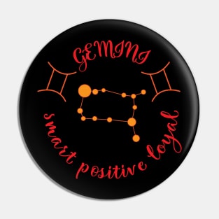 Gemini Smart Positive Loyal Pin