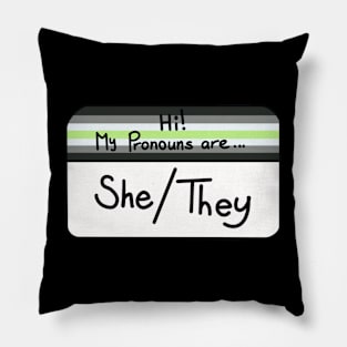 Hi my pronouns are - she they - agender pride Pillow