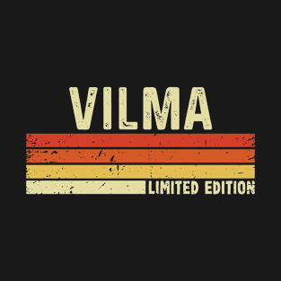 Vilma Name Vintage Retro Limited Edition Gift T-Shirt